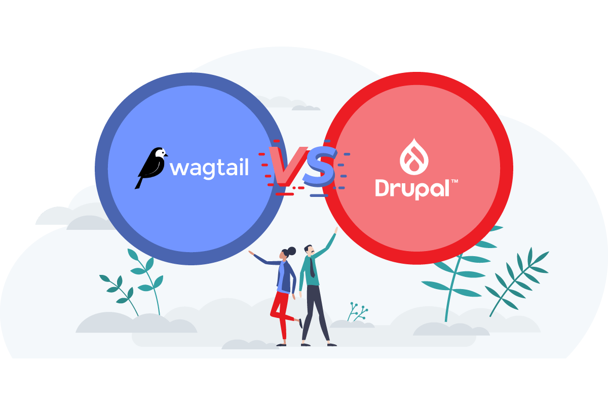Wagtail vs. Drupal: A comparative guide for Content Management Systems